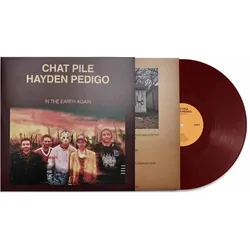 Indigo Press, Schallplatten, IN THE EARTH AGAIN (180G OXBLOOD EDIT.) (Chat Pile & Hayden Pedigo)