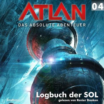Atlan - Das absolute Abenteuer 04: Logbuch der SOL - Hans Kneifel,Detlev G. Winter, Audio, 4056198001523