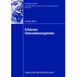 Erfahrene Unternehmensgründer, Fachbücher von Christin Merz