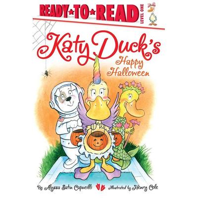 Katy Duck's Happy Halloween, Gebundene Ausgabe von Alyssa Satin Capucilli, Simon Spotlight, 978-1-4424-9807-5