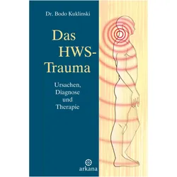 Das HWS-Trauma, Ratgeber von Bodo Kuklinski