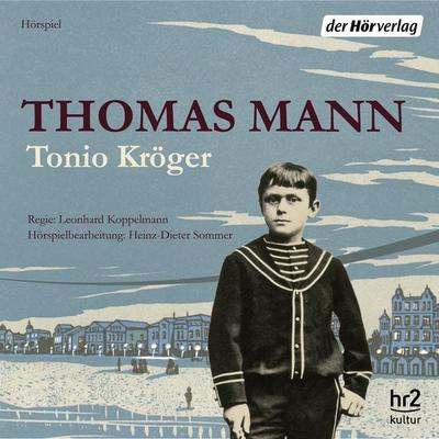 Tonio Kröger - Thomas Mann, Audio, 9783844527018