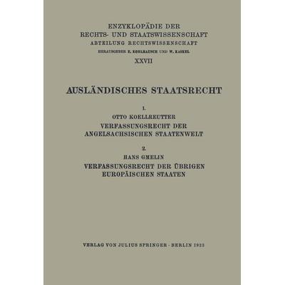 Ausländisches Staatsrecht, Taschenbuch von Otto Koellreutter, Springer Berlin, 978-3-642-93802-3