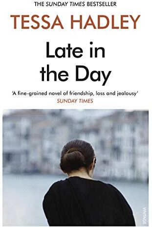 Tessa Hadley - Late in the Day - Preis vom 14.10.2026 23:07:16 h