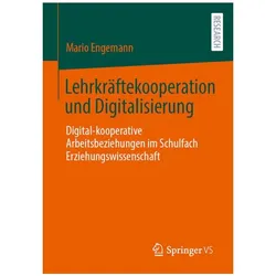 Lehrkräftekooperation und Digitalisierung, Fachbücher von Mario Engemann