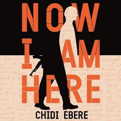 Now I Am Here - Chidi Ebere, Audio, 9781035004058