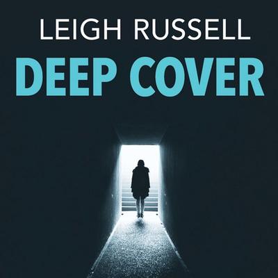 Deep Cover - Leigh Russell, Audio, 9781399123068