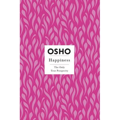 Happiness, Taschenbuch von Osho, Macmillan USA, 978-1-250-78632-6