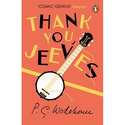Thank You, Jeeves, Taschenbuch von P. G. Wodehouse, Vermilion, 978-1-78746-106-2
