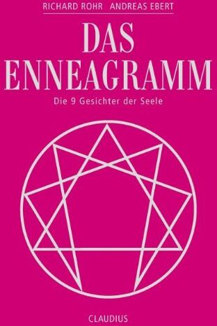 Richard Rohr - Das Enneagramm: Die 9 Gesichter der Seele - Preis vom 09.10.2026 07:28:09 h