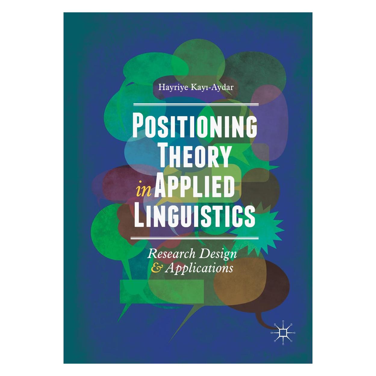 Springer Kayi-Aydar:Positioning Theory in Applie (Englisch, Hardcover, Hayriye Kayı-Aydar) (9783319973364)
