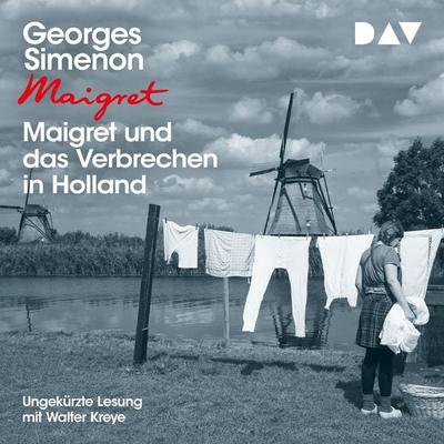 Maigret und das Verbrechen in Holland - Georges Simenon, Audio, 9783742412355