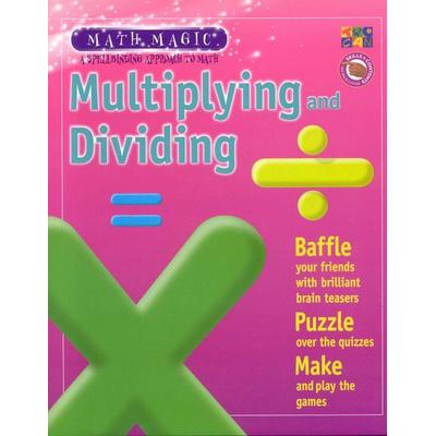 Multiplying and Dividing, Gebundene Ausgabe von , Cooper Square Pub, 978-1-58728-269-0