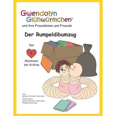 Der Rumpeldibumzug, Taschenbuch von Barbara Füreder-Kitzmüller, Buchschmiede, 978-3-99139-721-2