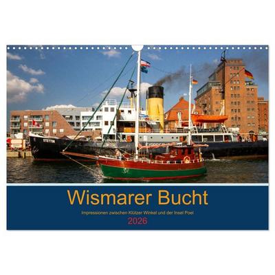 Wismarer Bucht - Impressionen zwischen Klützer Winkel und der Insel Poel (Wandkalender 2026 DIN A3 quer), CALVENDO Monatskalender