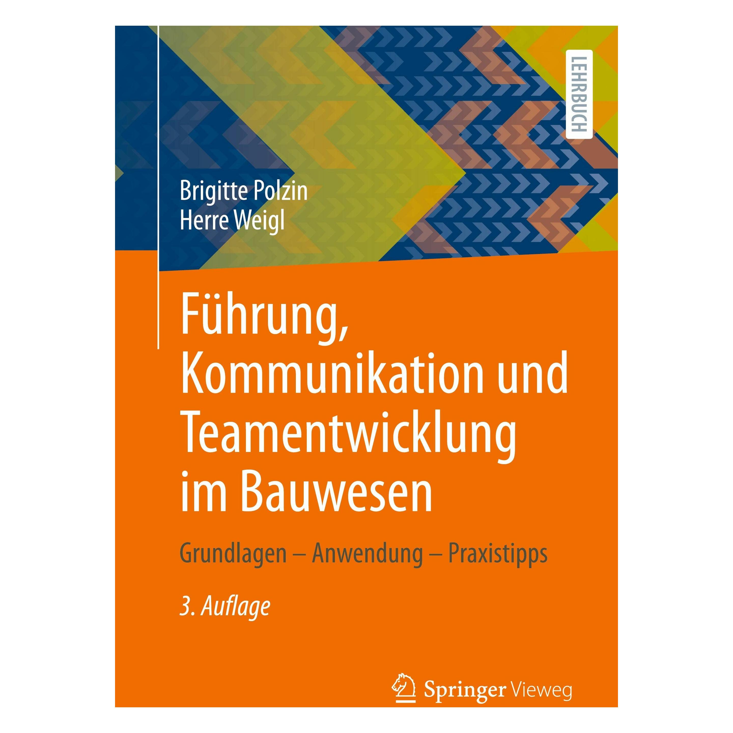 Springer Polzin:Führung, Kommunikation und Teame (Deutsch, Softcover, Brigitte Polzin) (46443829)