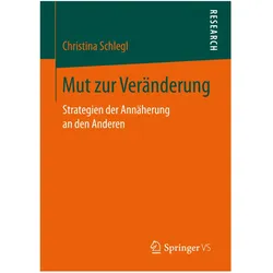 Mut zur Veränderung, Fachbücher von Christina Schlegl