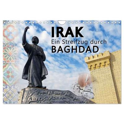 Irak Ein Streifzug durch Baghdad (Wandkalender 2027 DIN A4 quer), CALVENDO Monatskalender