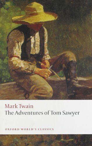 Mark Twain - The Adventures of Tom Sawyer (Oxford World's Classics) - Preis vom 11.10.2026 03:10:56 h