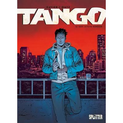 Tango. Band 5, Gebundene Ausgabe von Matz, Splitter-Verlag, 978-3-96219-546-5