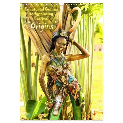 Equatorial Guinea Bodypainting Festival - Origins (Wall Calendar 2027 DIN A3 portrait), CALVENDO 12 Month Wall Calendar