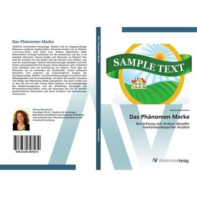 Das Phänomen Marke, Taschenbuch von Hanna Busemann, AV Akademikerverlag, 978-3-639-39723-9