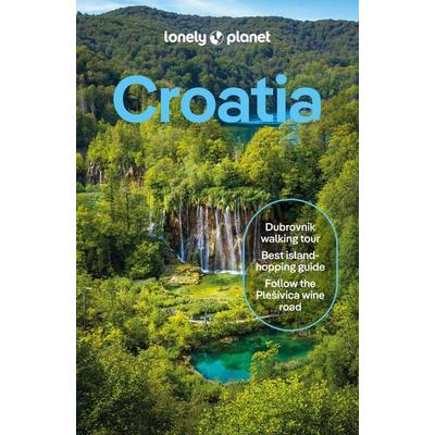 Lonely Planet Croatia, Taschenbuch von Anja Mutic,Lucie Grace,Isabel Putinja, Lonely Planet, 978-1-83869-351-0