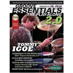 Groove Essentials 2.0: The Groove Encyclopedia for the Advanced 21st-Century Drummer (With MP3), Sachbücher von Tommy Igoe