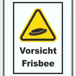 HB-Druck Vorsicht Frisbee Schild A2 (420x594mm)