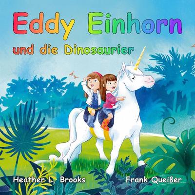 Eddy Einhorn - Frank Queisser,Heather L. Brooks, Audio, 9783989830561