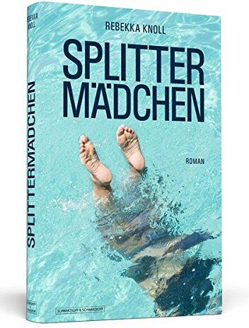 Rebekka Knoll - Splittermädchen - Preis vom 02.10.2026 23:42:20 h