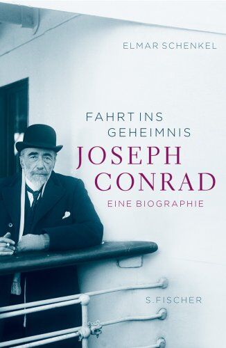 Elmar Schenkel - Fahrt ins Geheimnis: Joseph Conrad. Eine Biographie - Preis vom 30.09.2026 22:30:23 h