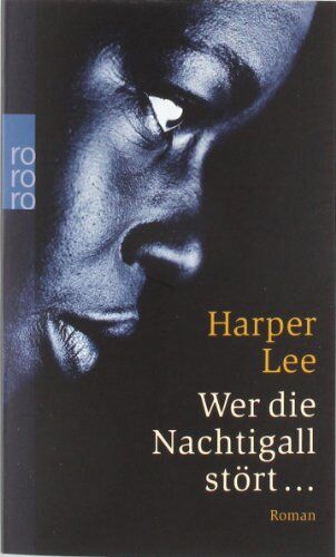 Harper Lee - Wer die Nachtigall stört... - Preis vom 09.10.2026 07:28:09 h