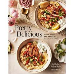 Pretty Delicious, Ratgeber von Radwa Elkaffas, Alia Elkaffas