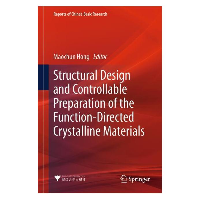 Springer Structural Design and Controllable Preparation of the Function-Directed Crystalline Materials (Englisch, Hardcover, Maochun Hong) (71877461)