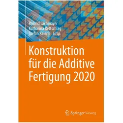 Konstruktion für die Additive Fertigung 2020, Fachbücher