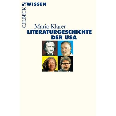Literaturgeschichte der USA, Taschenbuch von Mario Klarer, C.H. Beck, 978-3-406-64628-7