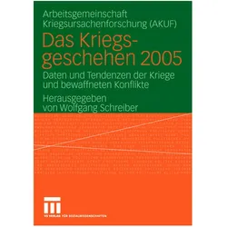 Das Kriegsgeschehen 2005, Fachbücher von Wolfgang Schreiber, AKUF