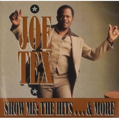 Show Me the Hits - Joe Tex, CD