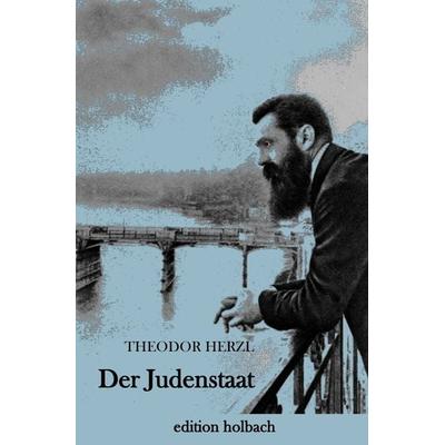 Der Judenstaat, Taschenbuch von Theodor Herzl, Epubli, 978-3-7450-2055-7
