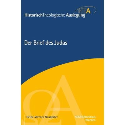 Der Brief des Judas, Gebundene Ausgabe von Heinz-Werner Neudorfer, R.Brockhaus, 978-3-417-29741-6