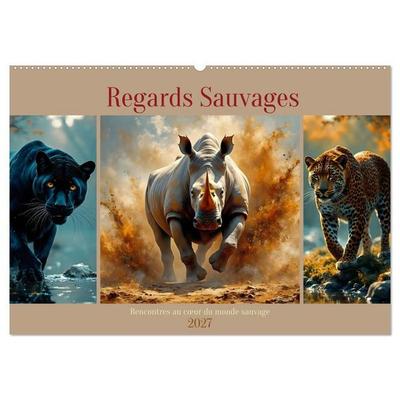 Regards Sauvages – Rencontres au cœur du monde sauvage (Calendrier mural 2027 DIN A2 vertical), CALVENDO calendrier mensuel