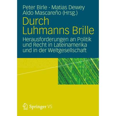 Durch Luhmanns Brille, Taschenbuch von , VS Verlag für Sozialwissenschaften, 978-3-531-17982-7