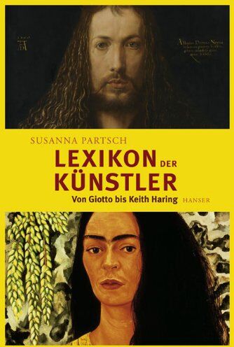 Susanna Partsch - Lexikon der Künstler: Von Giotto bis Keith Haring - Preis vom 04.10.2026 03:51:26 h