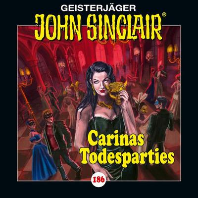 Folge 186: Carinas Todesparties - Jason Dark, Audio, 9783754019078