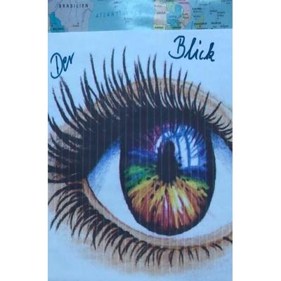 Der Blick..., Taschenbuch von Wolf Rieteriki, Epubli, 978-3-7531-7446-4
