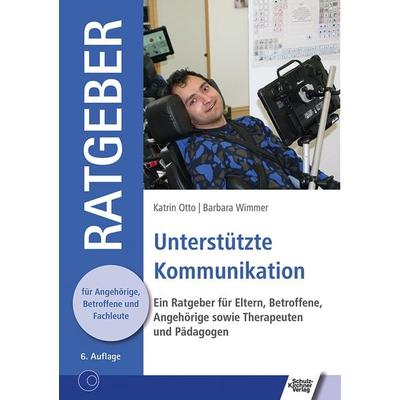 Unterstützte Kommunikation, Taschenbuch von Katrin Otto,Barbara Wimmer, Schulz-Kirchner, 978-3-8248-1283-7
