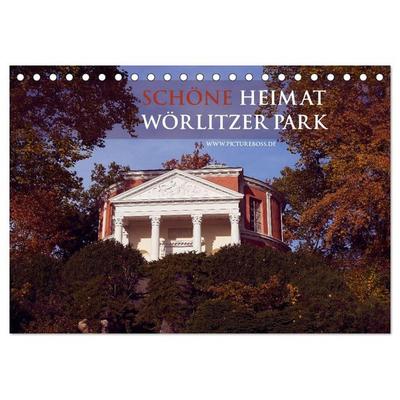 Schöne Heimat Wörlitzer Park (Tischkalender 2026 DIN A5 quer), CALVENDO Monatskalender