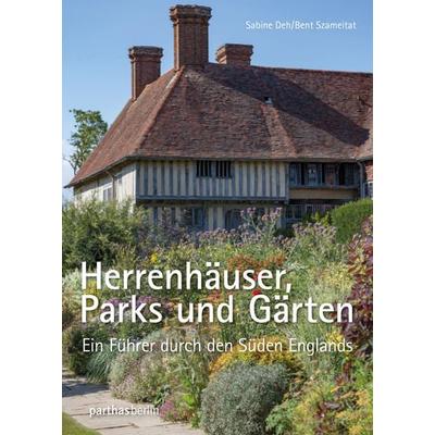 Herrenhäuser, Parks und Gärten, Taschenbuch von Sabine Deh,Bent Szameitat, Parthas Verlag Berlin, 978-3-86964-110-2