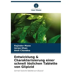 Mann:Entwicklung & Charakterisierung ei, Ratgeber von Imran Khan, Rajinder Mann, Amit Chandna